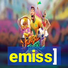 emiss]